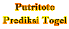 PutriToto Prediksi Togel