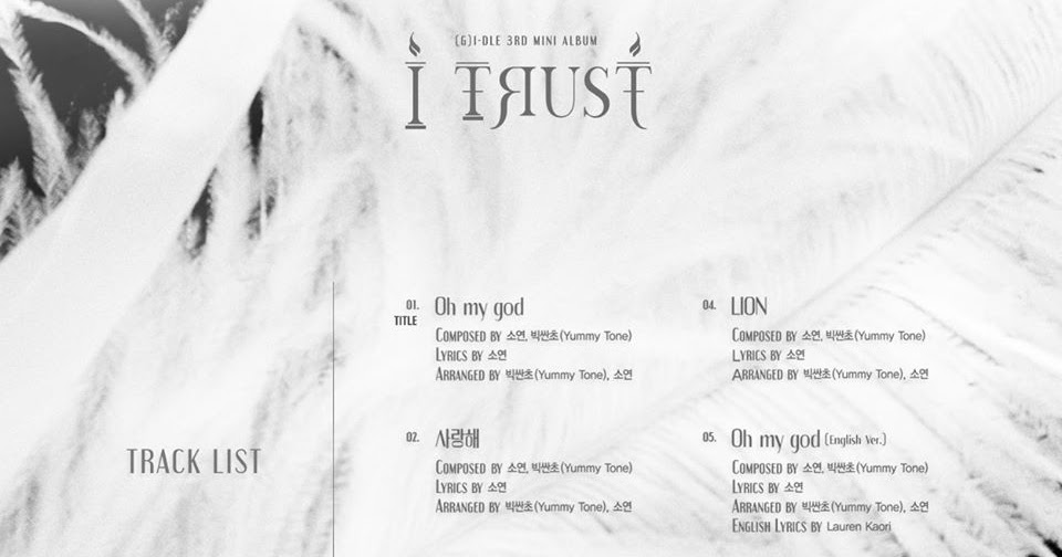 G idle i trust mini. Miyeon oh my god. соён g idle 2020. G idle i trust. I trust i dle треки.