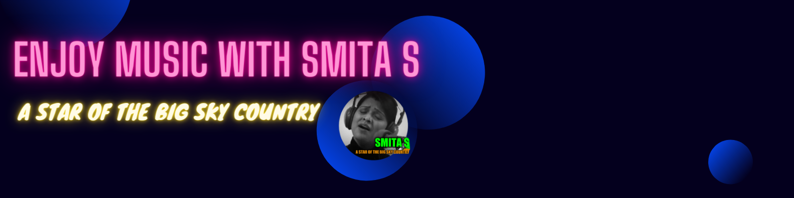 ENJOY MUSIC WITH SMITA S