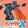 Radical Guardian Skater X (2014)