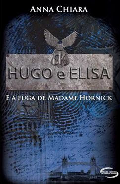 Dica: Hugo e Elisa de Anna Chiara