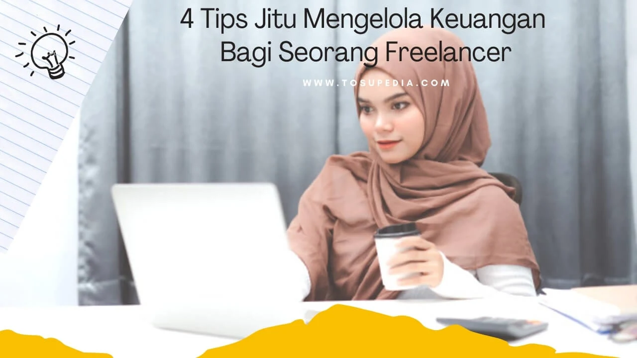 4-tips-jitu-mengelola-keuangan-bagi-freelancer