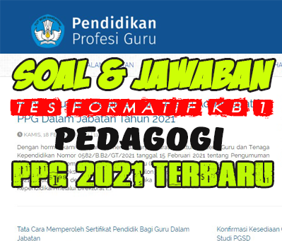 Soal Dan Jawaban Tes Formatif Modul Pedagogi Kb 1 Konsep Dasar Rasional Dan Landasan Ilmu Pendidikan Ppg 2021 Terbaru Sdn Sobang 1