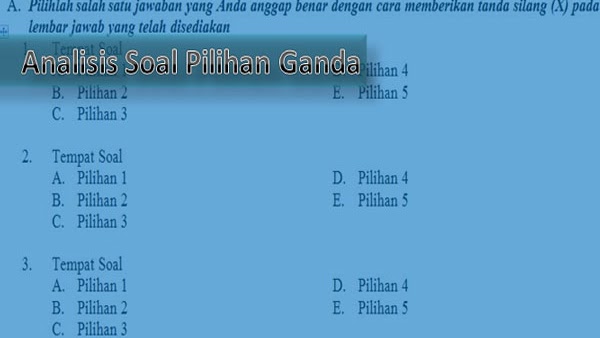 Aplikasi Analisis Butir Soal Pilihan Ganda Format Excel Terbaru