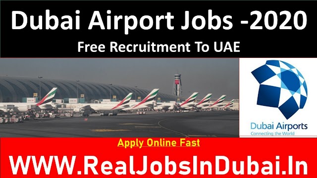 Jobs In Dubai Airport - UAE 2020