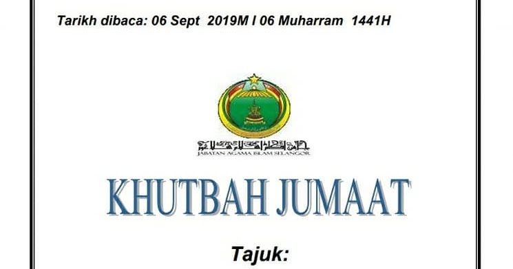 Khutbah Jumaat Selangor 6 September