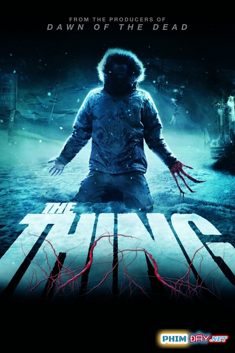 Quái Vật Kinh Dị - The Thing (2011) Quái Vật Kinh Dị - The Thing (2011)