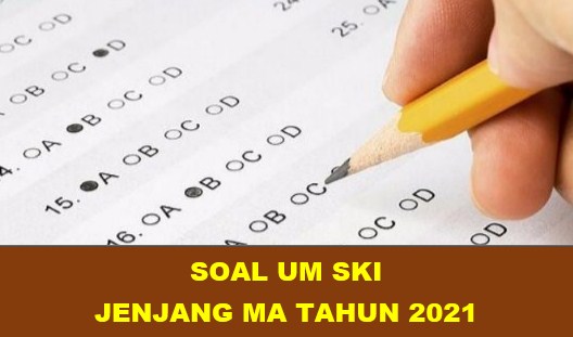 Download Soal Um Sejarah Kebudayaan Islam Jenjang Ma Tahun 2021