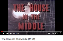 Video. The House in the Middle. 1954