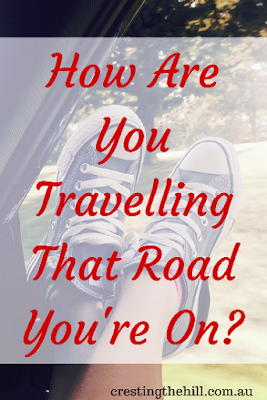 How Are You Travelling That Road You're On?