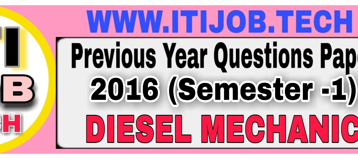 diesel-mechanic-previous-year-question-paper-august-2016-semester-1-diesel-mechanic-questions