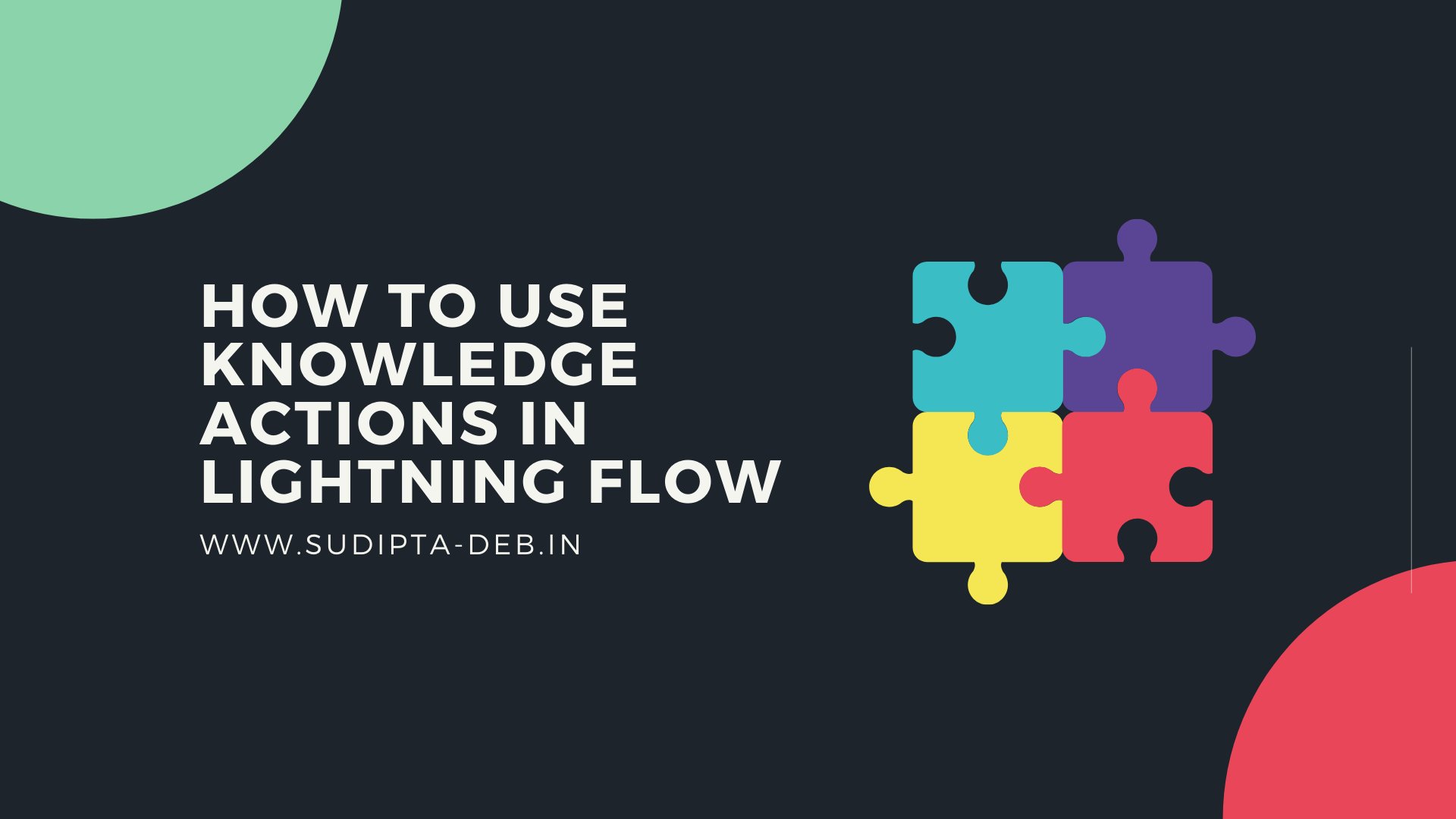 How to use Knowledge Actions in Lightning Flow Technical Potpourri