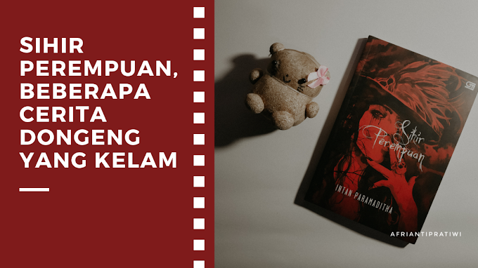 [Book Review] Sihir Perempuan by Intan Paramaditha