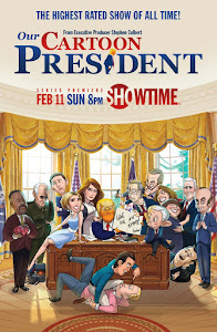 Our Cartoon President Poster