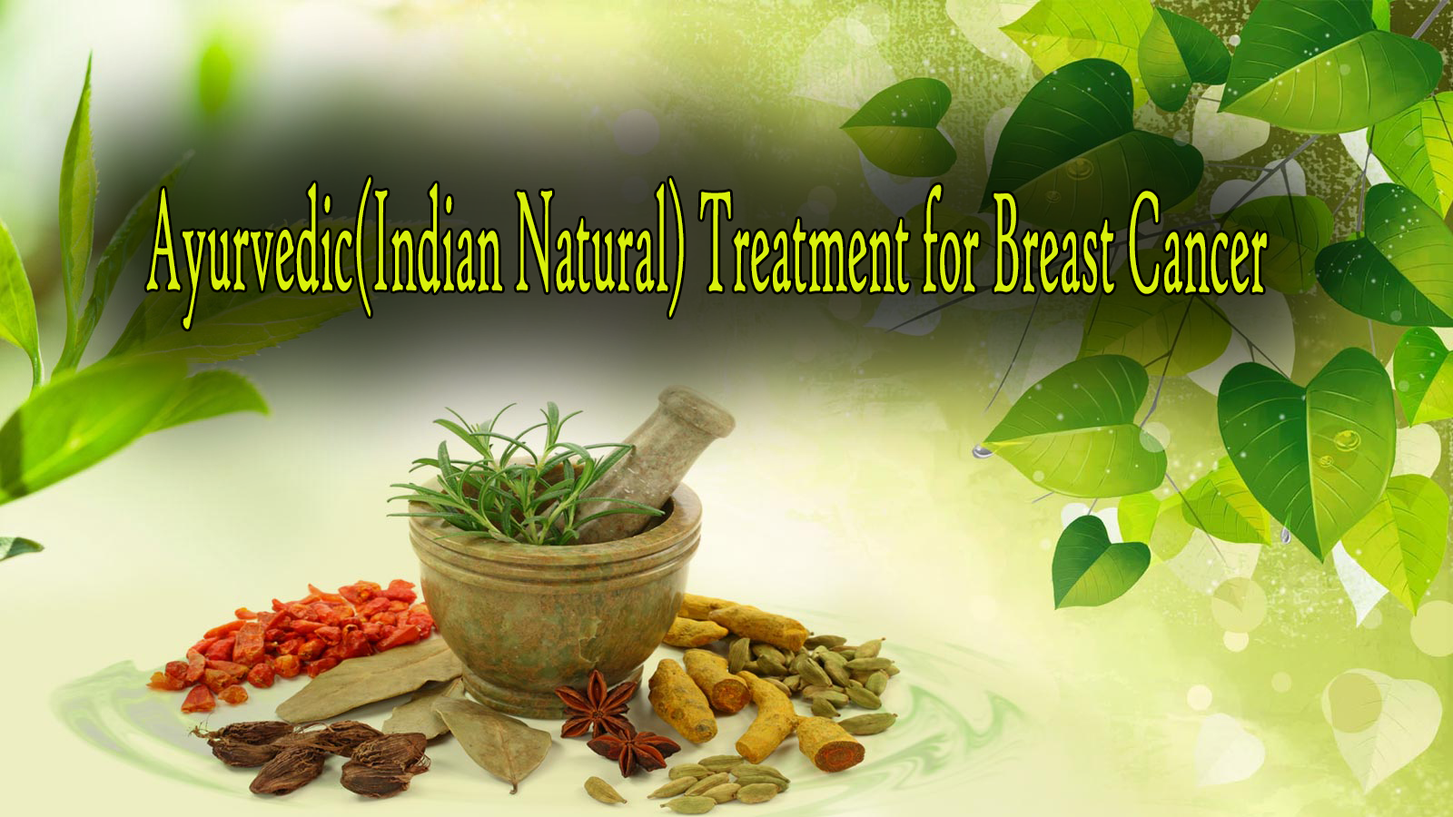 Ayurvedic(Indian Natural) Treatment for Breast Cancer MoveonAll