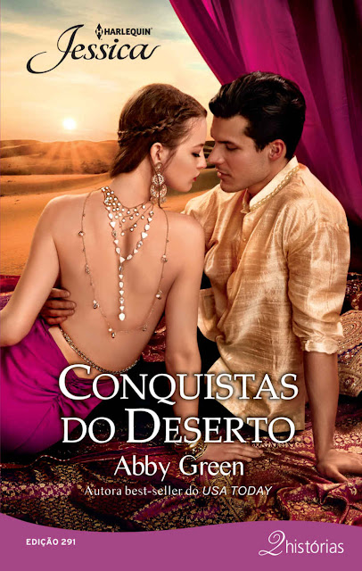 Conquistas do deserto Harlequin Jessica - ed. 291 - Abby Green