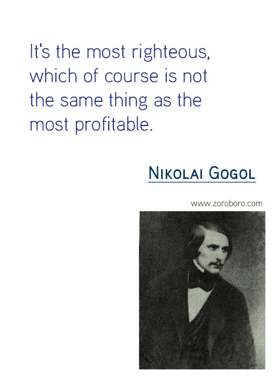 Nikolai Gogol Quotes,Humor, Reality, Loneliness, Beauty Quotes, Surrealism, Life Quotes,Nikolai Gogol Philosophy,Inspirational Words,Nikolai Gogol booksNikolai Gogol,motivational quotes