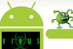 Cara Mudah Menghapus/Menghilangkan Virus di Android Terbukti Ampuh