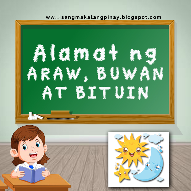 isangmakatangpinay: Alamat ng Araw, Buwan at mga Bituin