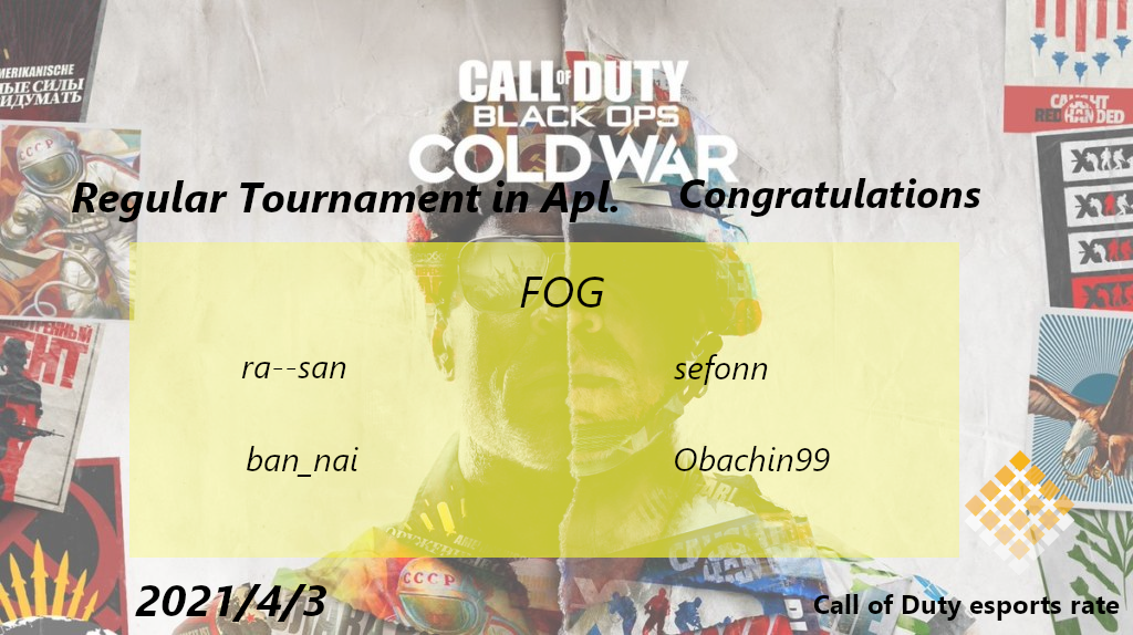 Call of Duty esports レート公式: CODES レート BOCW Regular Tournament in Apr.