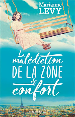 Roman Marianne Lévy La malédiction de la zone de confort
