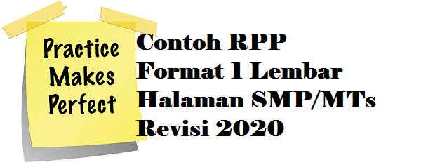 Contoh RPP Format 1 Lembar Halaman SMP/MTs Revisi 2020