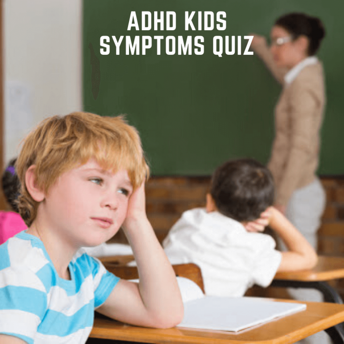 Health Fitness Geek ADHD Kids Symptoms Quiz ADHD Tests, Symptoms and