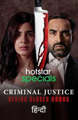 Criminal Justice Behind Closed Doors (2020) [Season 01] Hindi Complete WEB Series 720p HDRip HEVC x265 ESub