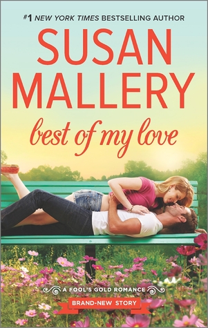 Review: Best of My Love by Susan Mallery (audio)