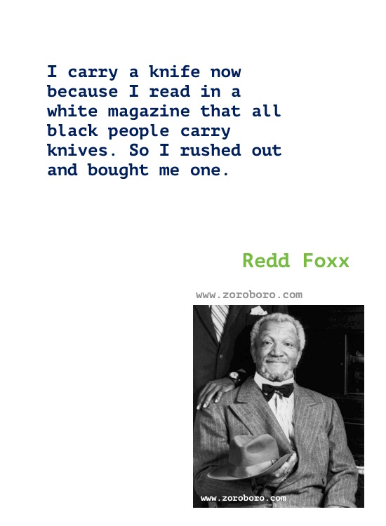 Redd Foxx Quotes, Redd Foxx Funny, Hilarious Quotes, Redd Foxx Comedian, Redd Foxx