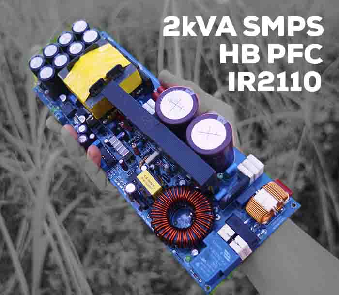 DIY 2kVA SMPS 90V 15A HB PFC with IR2110 Mosfet Driver - Electronic Circuit