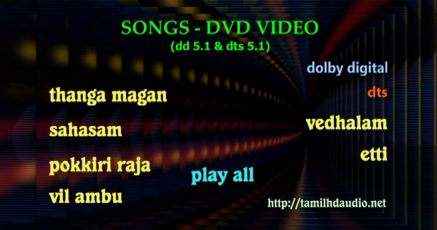 dolby surround 5.1 tamil video songs download dolby surround 5.1 tamil video songs download