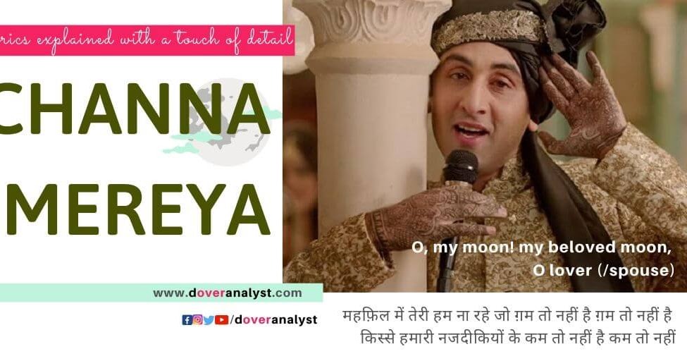 Channa Mereya Mereya Lyrics MEANING EXPLAINED - English Translation -Ae