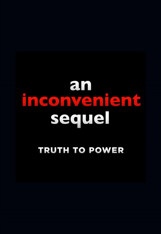 AN INCONVENIENT SEQUEL: TRUTH TO POWER ADVANCE SCREENING @Greek_Theatre