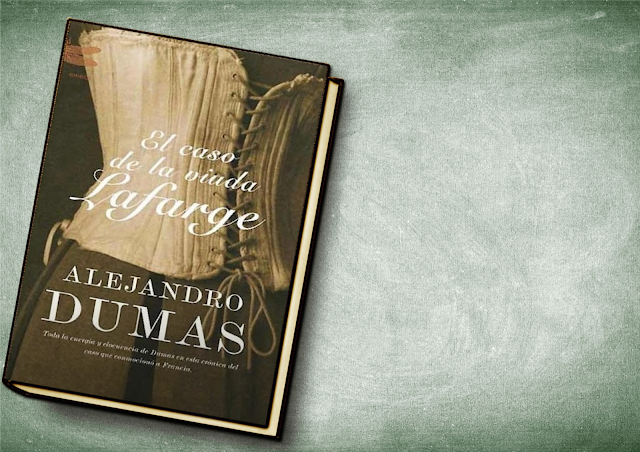 El caso de la Viuda LaFarge (2005) Alejandro Dumas Vida y Obras