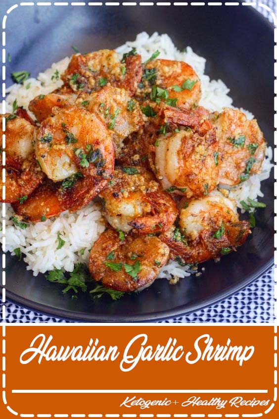 Hawaiian Garlic Shrimp Vegan Quick Healthy Recipes