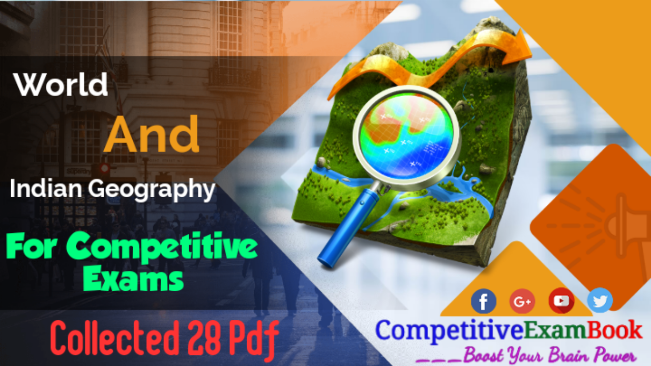 [PDF] World And Indian Geography With Important Notes For Competitive