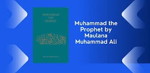 Free Books: Muhammad the Prophet by Maulana Muhammad Ali