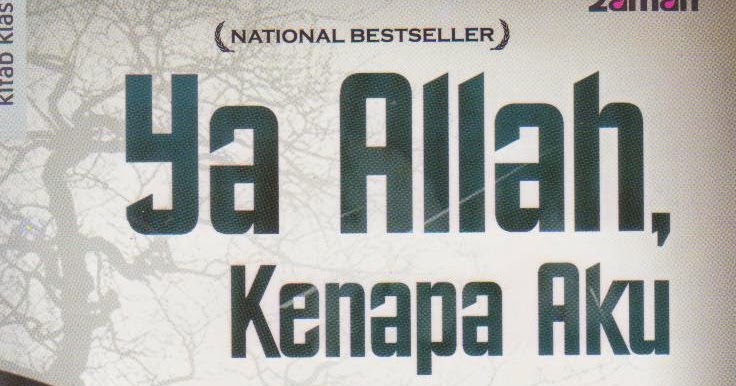 Sahadhwa Inspiring Books Buku Ya Allah Kenapa Aku Diuji
