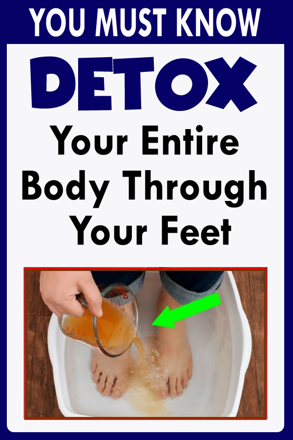 Detox Your Entire Body Through Your Feet
