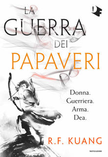 the poppy war - migliori libri fantasy 2020 in italiano - grimdark - asian fantasy