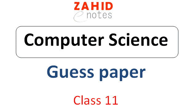 1st year computer science guess paper 2021