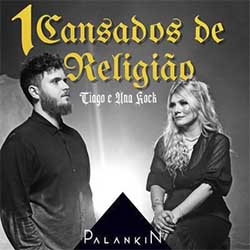 Baixar CD Gospel Cansados de Religião 1 - Palankin