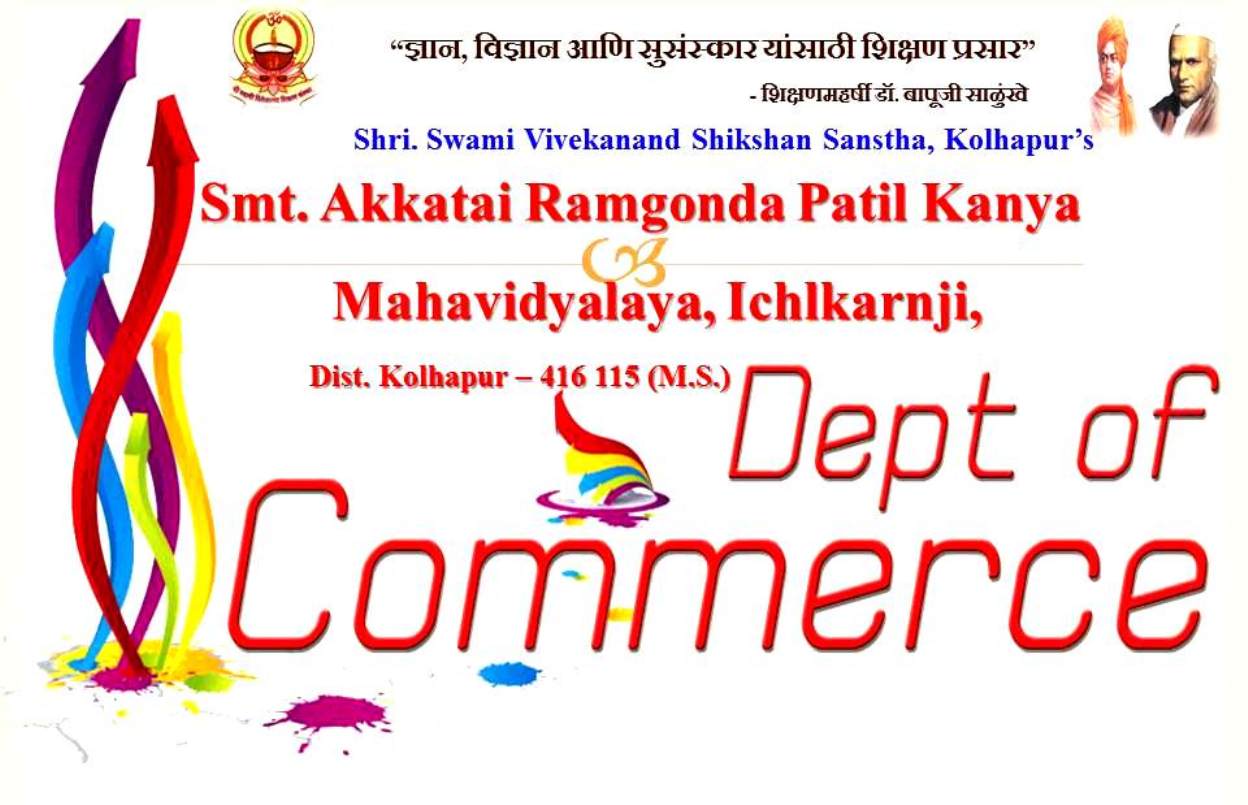 Smt. Akkatai Ramgonda Patil Kanya Mahavidyalya Ichalkarnji, Department of Commerce