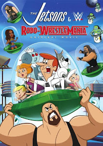 The Jetsons & WWE: Robo-WrestleMania! Poster