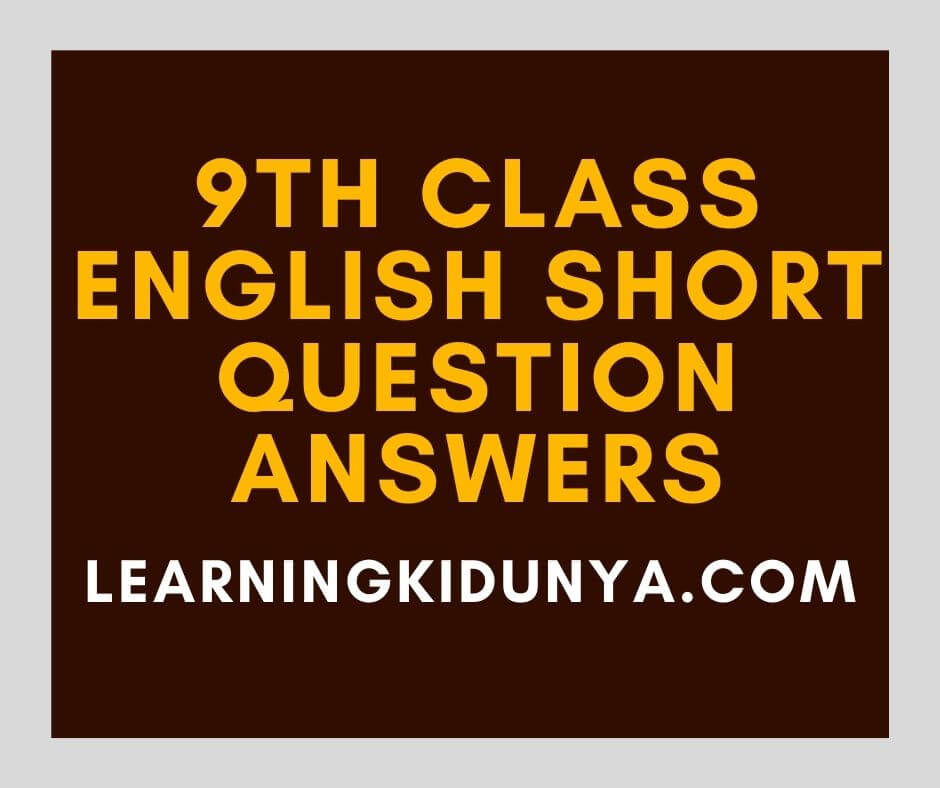 9th class short question | 9th class english book guide | Learning ki dunya