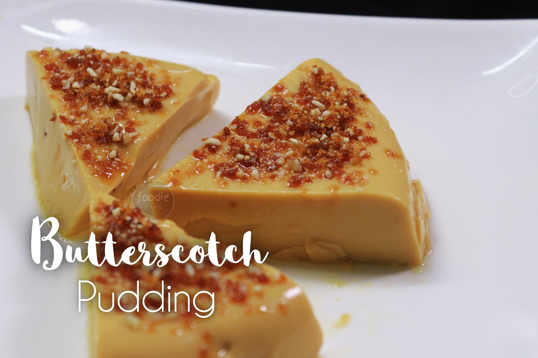 Butterscotch Pudding No chinagrass No gelatin Easy Creamy