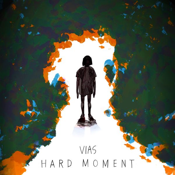 Vias – Hard Moment – EP