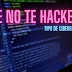 Tips de ciberseguridad para que no te hackeen