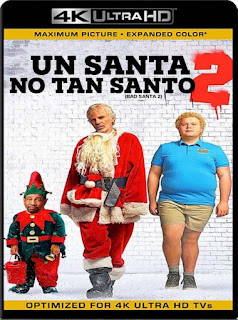 Un Santa No Tan Santo 2 [2016] 4K 2160p UHD Latino [GoogleDrive]